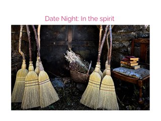 witches brooms with the text "date night: in the spirit" above them